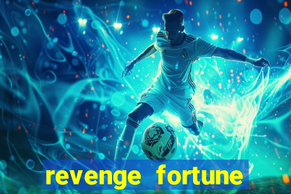 revenge fortune tiger 2